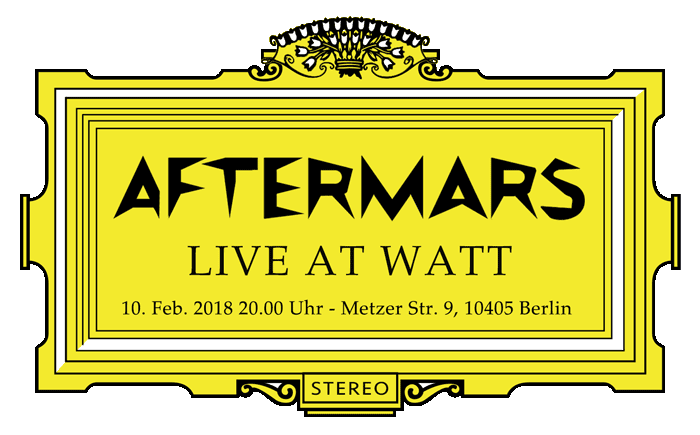 aftermars at WATT, Berlin