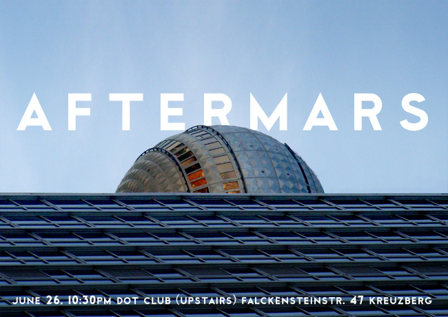 aftermars live concert at Dot Club Berlin